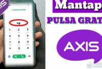 Cara Dapat Pulsa Gratis Axis Langsung Tanpa Aplikasi