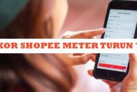 Skor Shopee Meter Turun Begini Cara Mengembalikannya!