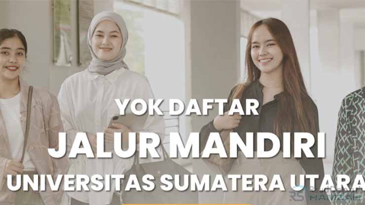 Biaya Kuliah Jalur Mandiri USU UKT & Uang Pangkal