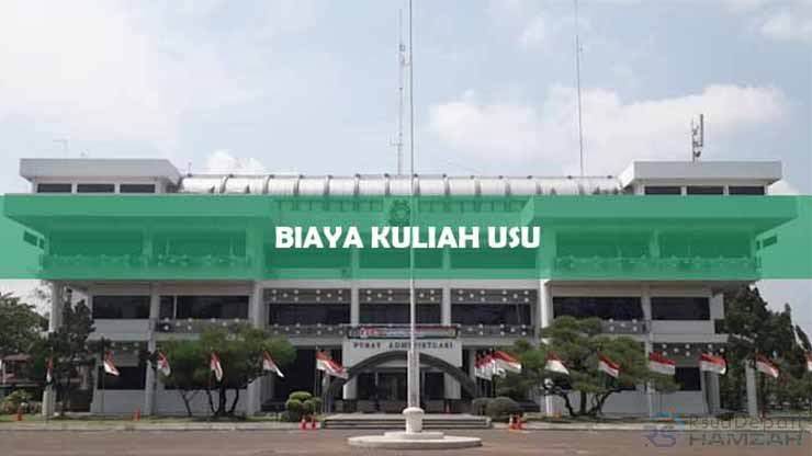 Biaya Kuliah Jalur Mandiri USU