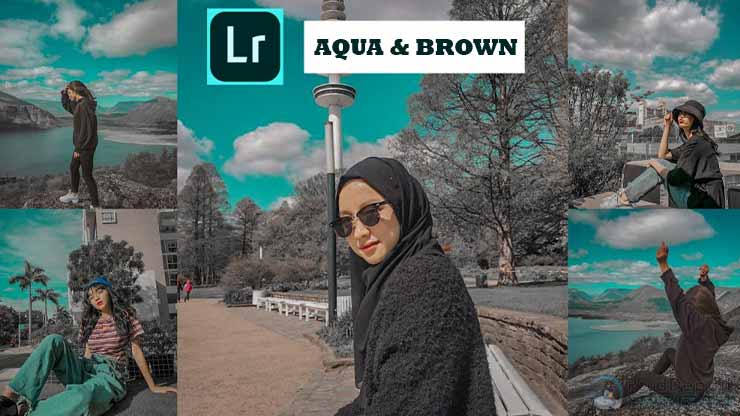 Rumus Lightroom Aqua and Brown Aesthetic Ala Selebgram!!