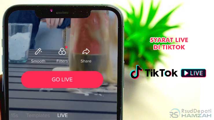Syarat Live di TikTok
