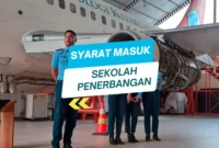 Syarat Masuk Sekolah Penerbangan