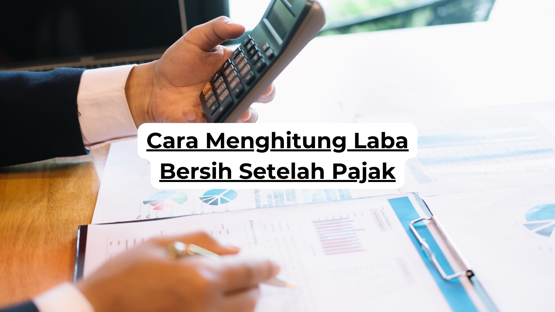 Cara Menghitung Laba Bersih Setelah Pajak