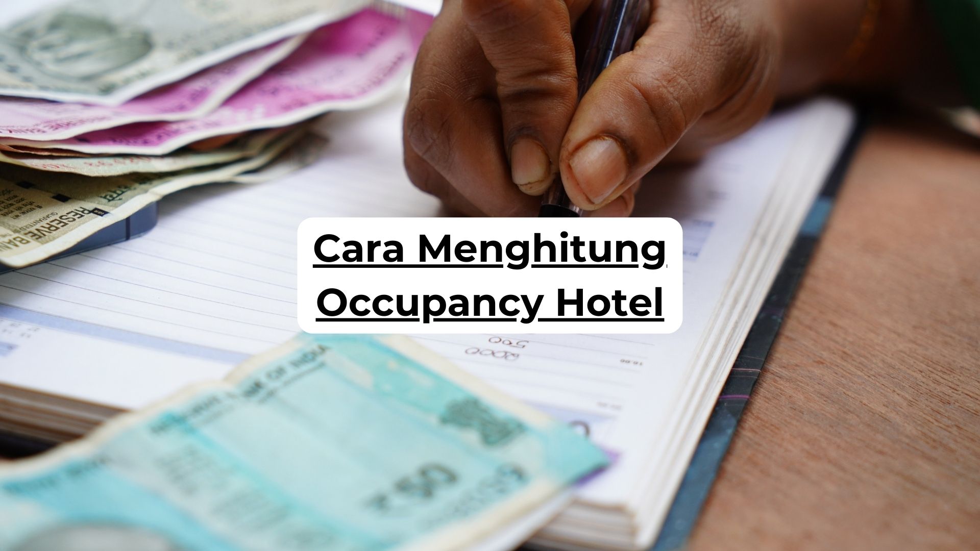 Cara Menghitung Occupancy Hotel