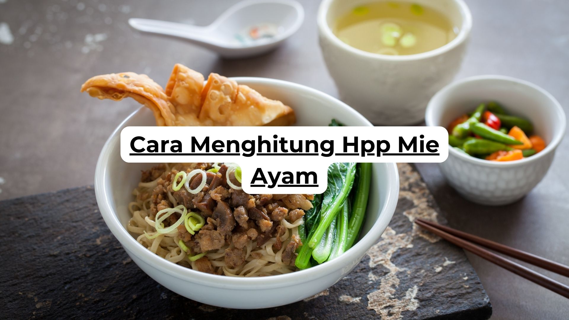 Cara Menghitung Hpp Mie Ayam