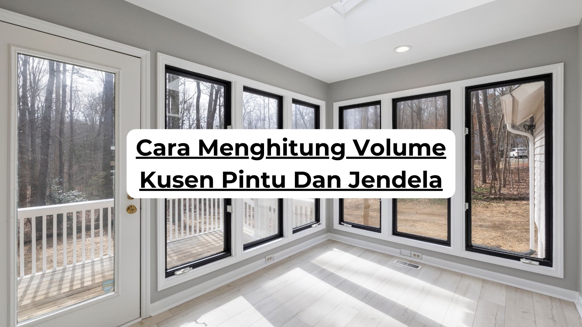 Cara Menghitung Volume Kusen Pintu Dan Jendela