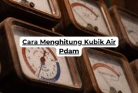 Cara Menghitung Kubik Air Pdam