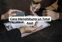 Cara Menghitung Ln Total Aset