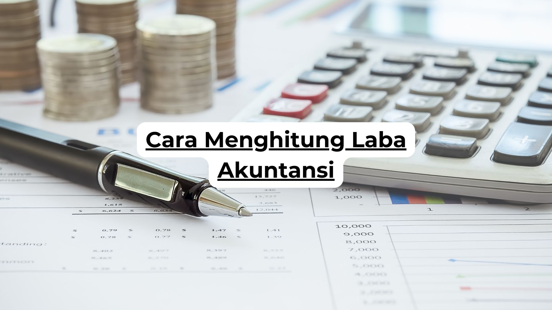 Cara Menghitung Laba Akuntansi