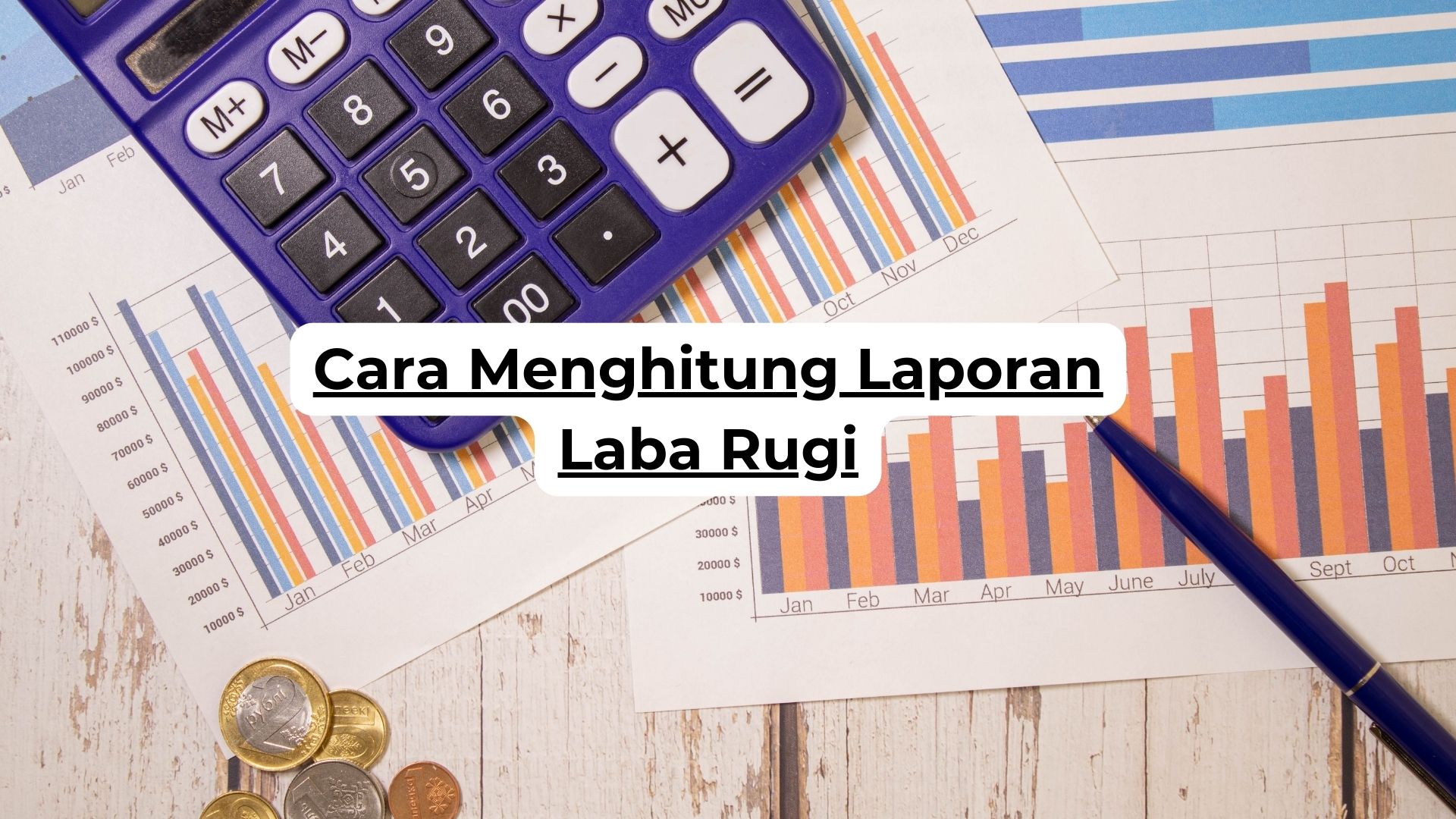 Cara Menghitung Laporan Laba Rugi