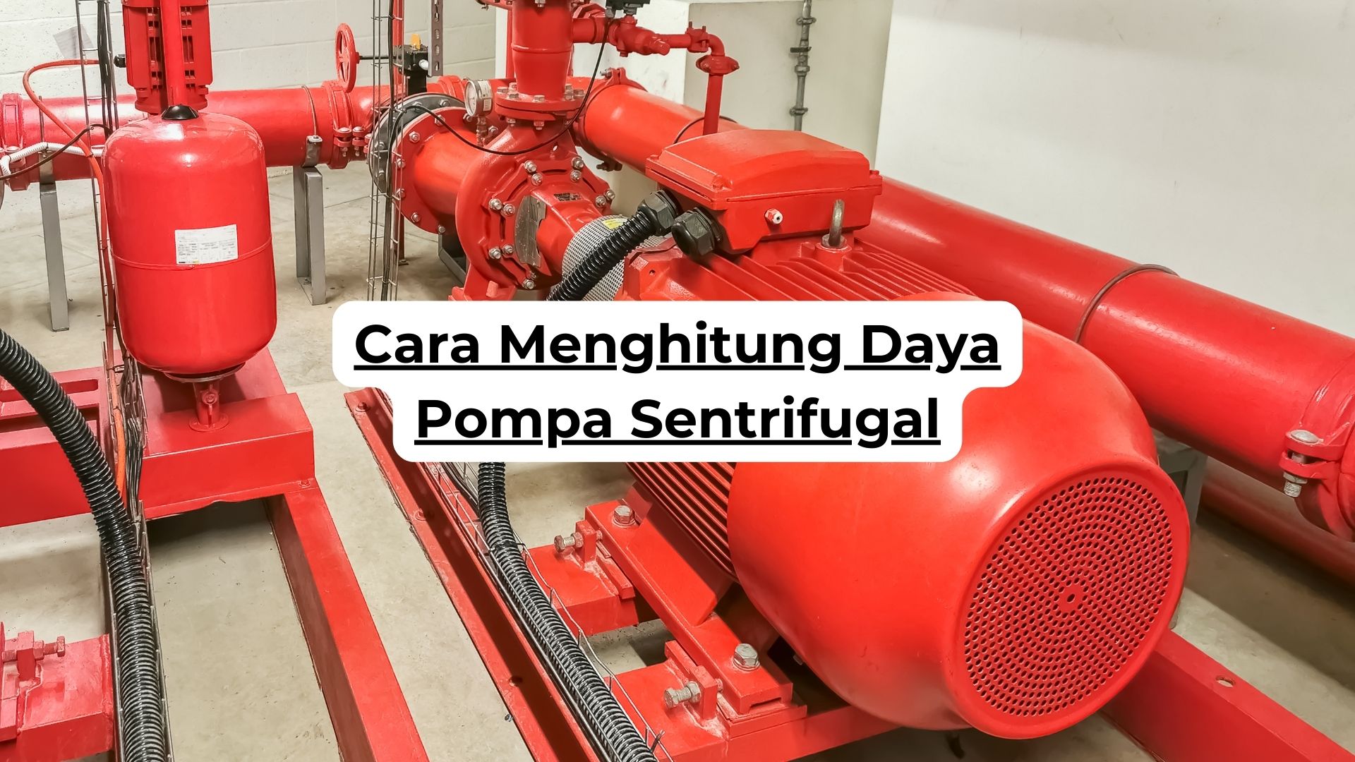 Cara Menghitung Daya Pompa Sentrifugal