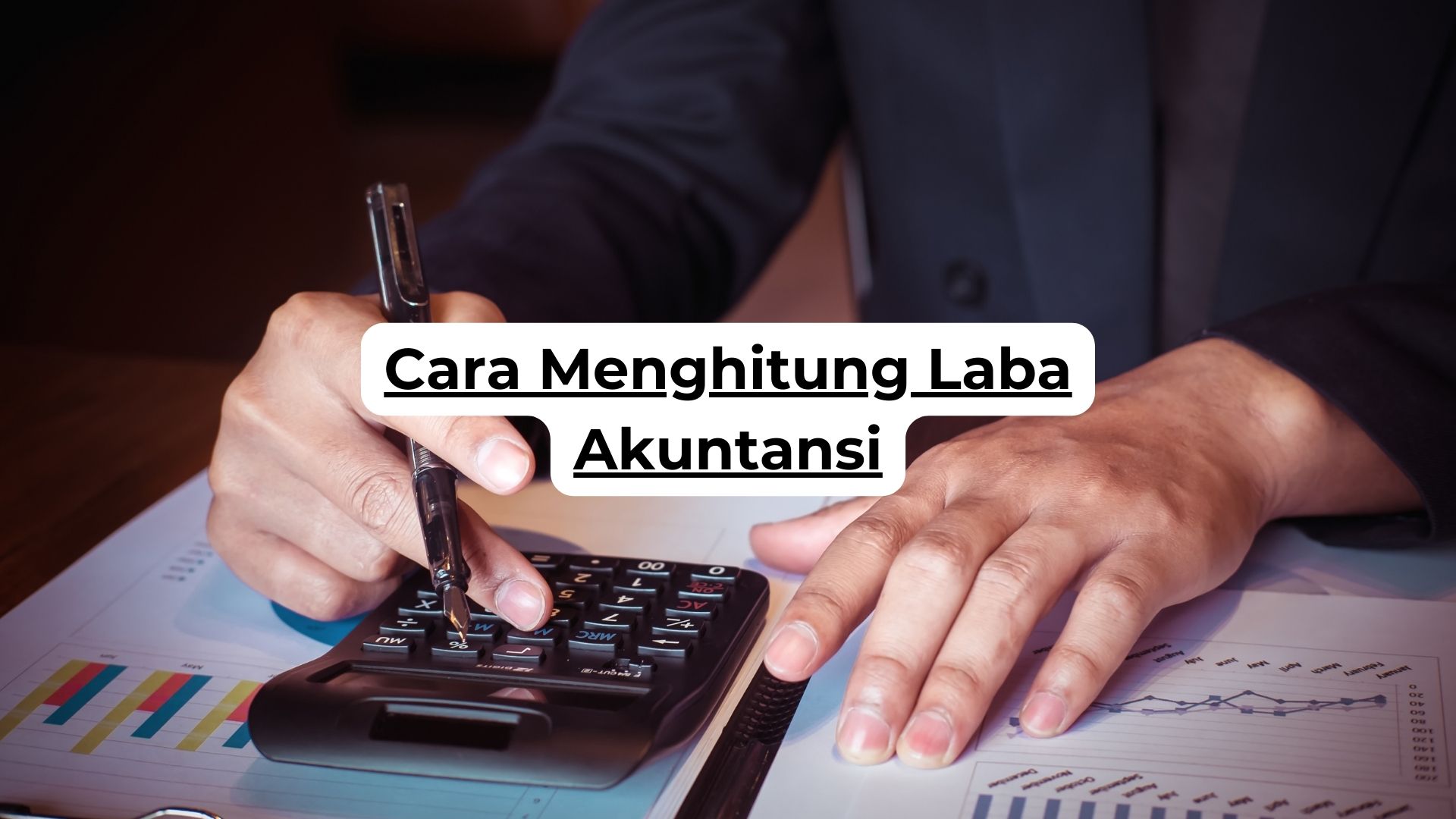 Cara Menghitung Laba Akuntansi