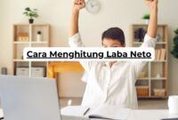 Cara Menghitung Laba Neto