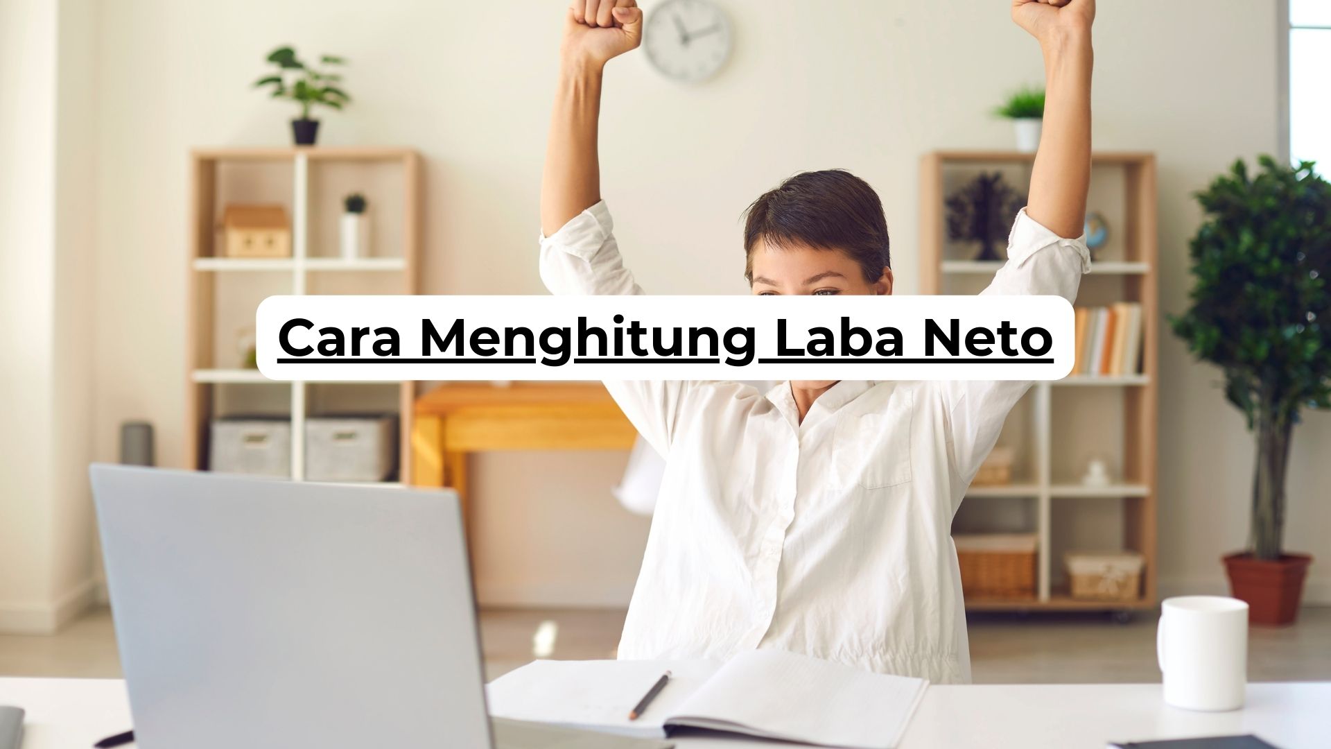 Cara Menghitung Laba Neto