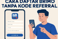 Cara Daftar Brimo Tanpa Kode Referral