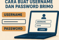 Cara Buat Username dan Password Brimo