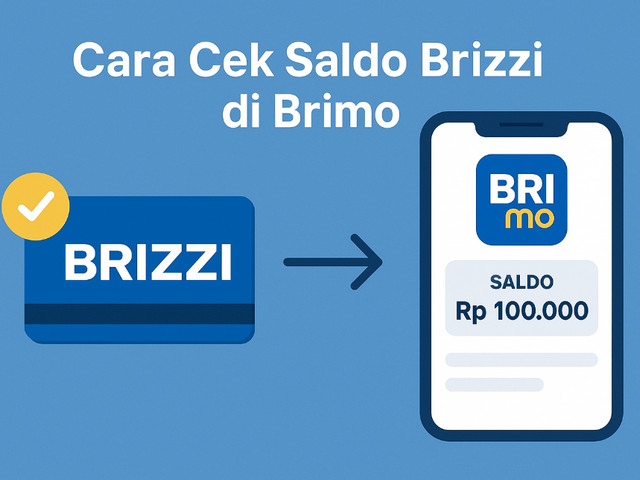 Cara Cek Saldo Brizzi di Brimo
